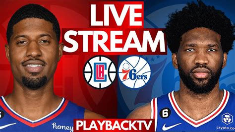 76ers vs clippers live stream